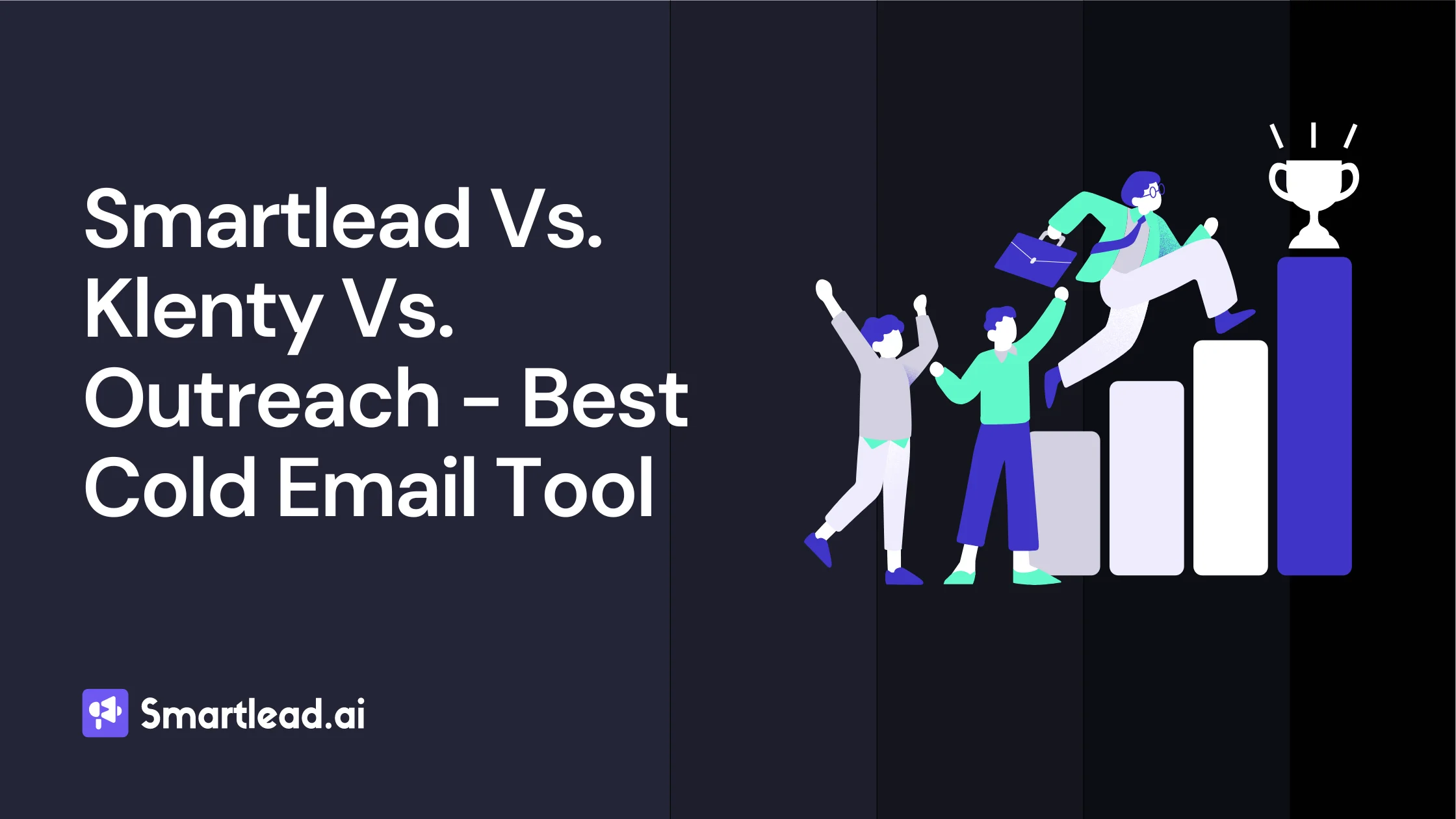 Smartlead vs. Klenty vs Outreach Comparison